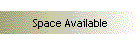 Space Available